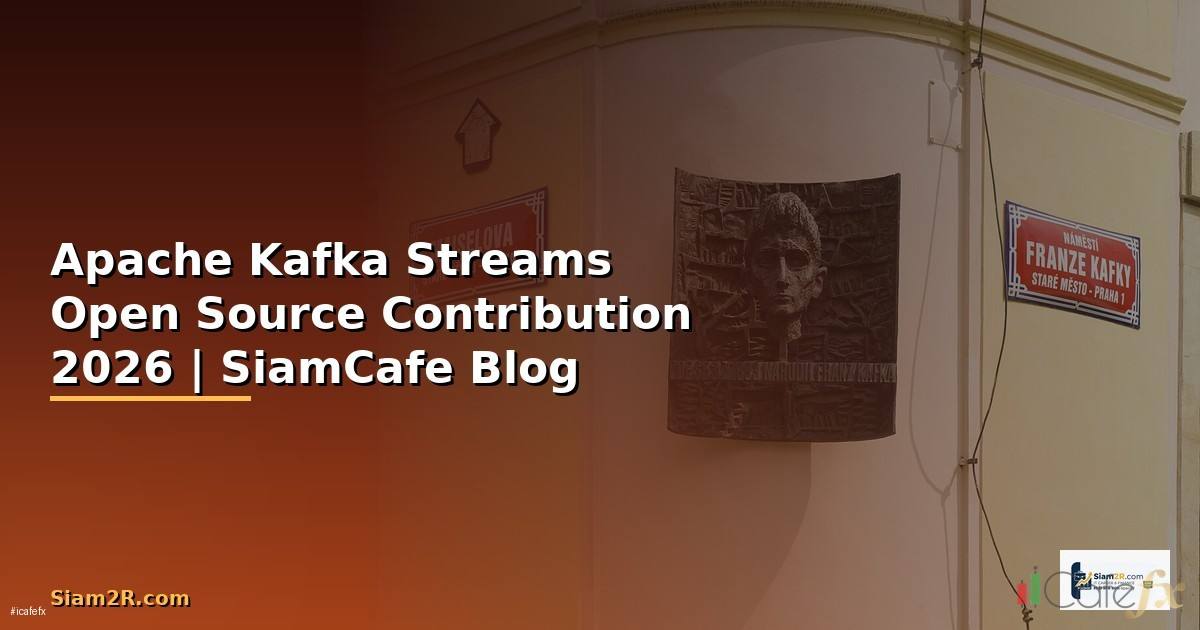 Apache Kafka Streams Open Source Contribution