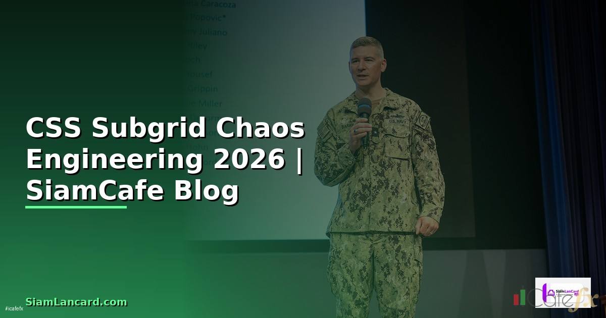 CSS Subgrid Chaos Engineering
