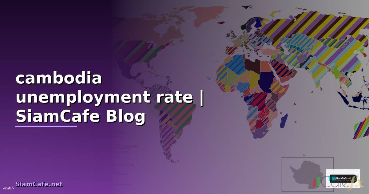 cambodia unemployment rate