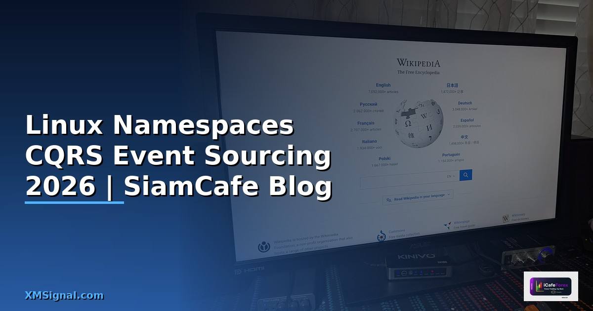 Linux Namespaces CQRS Event Sourcing
