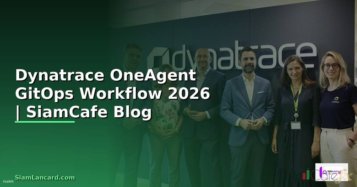 Dynatrace OneAgent GitOps Workflow