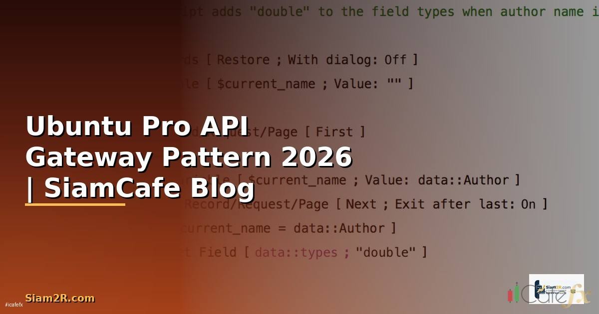 Ubuntu Pro API Gateway Pattern