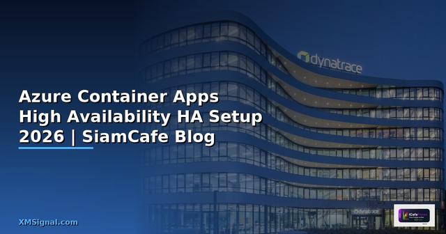 Azure Container Apps High Availability HA Setup