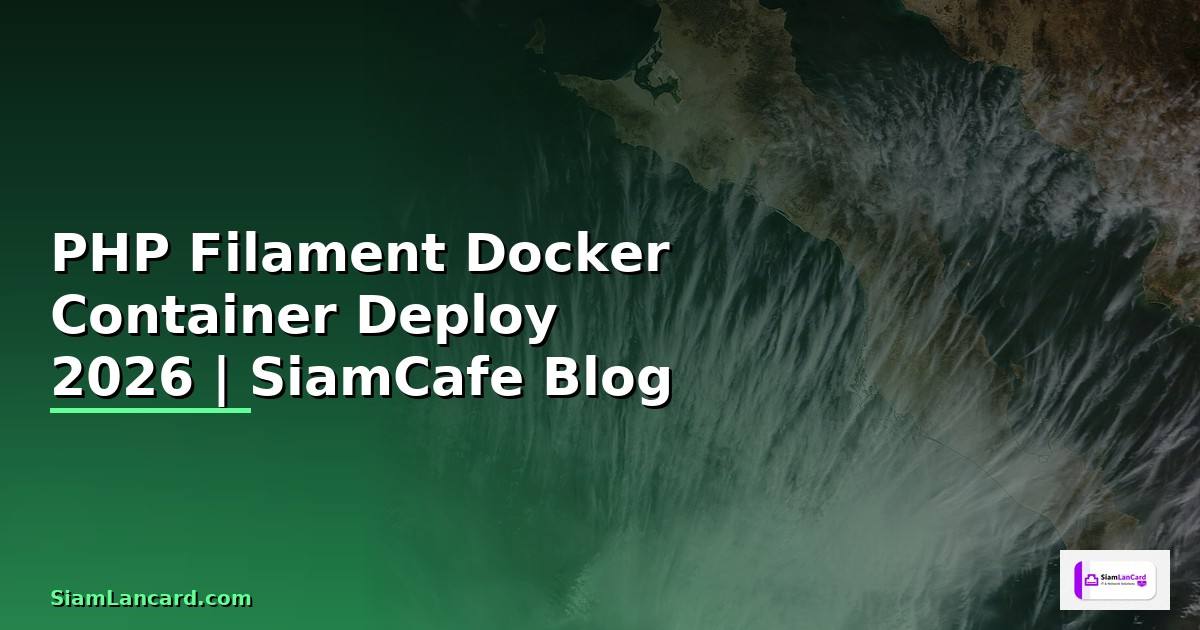 PHP Filament Docker Container Deploy