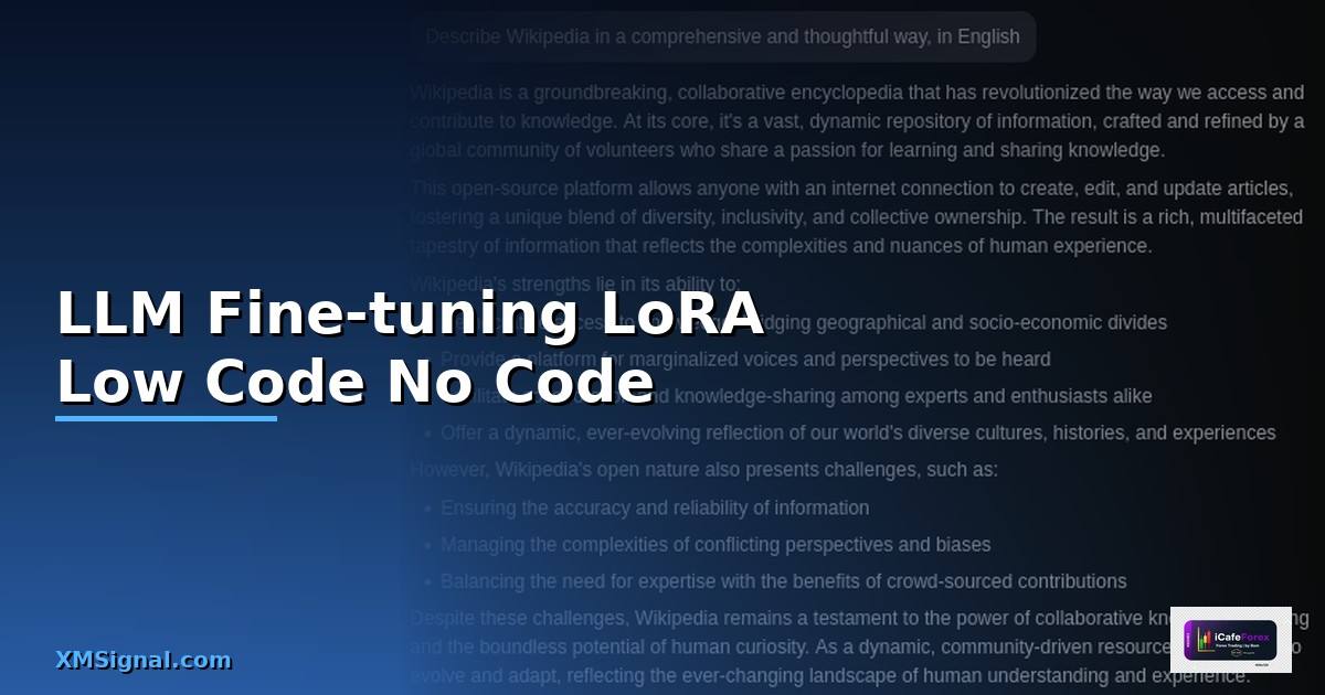 LLM Fine-tuning LoRA Low Code No Code —