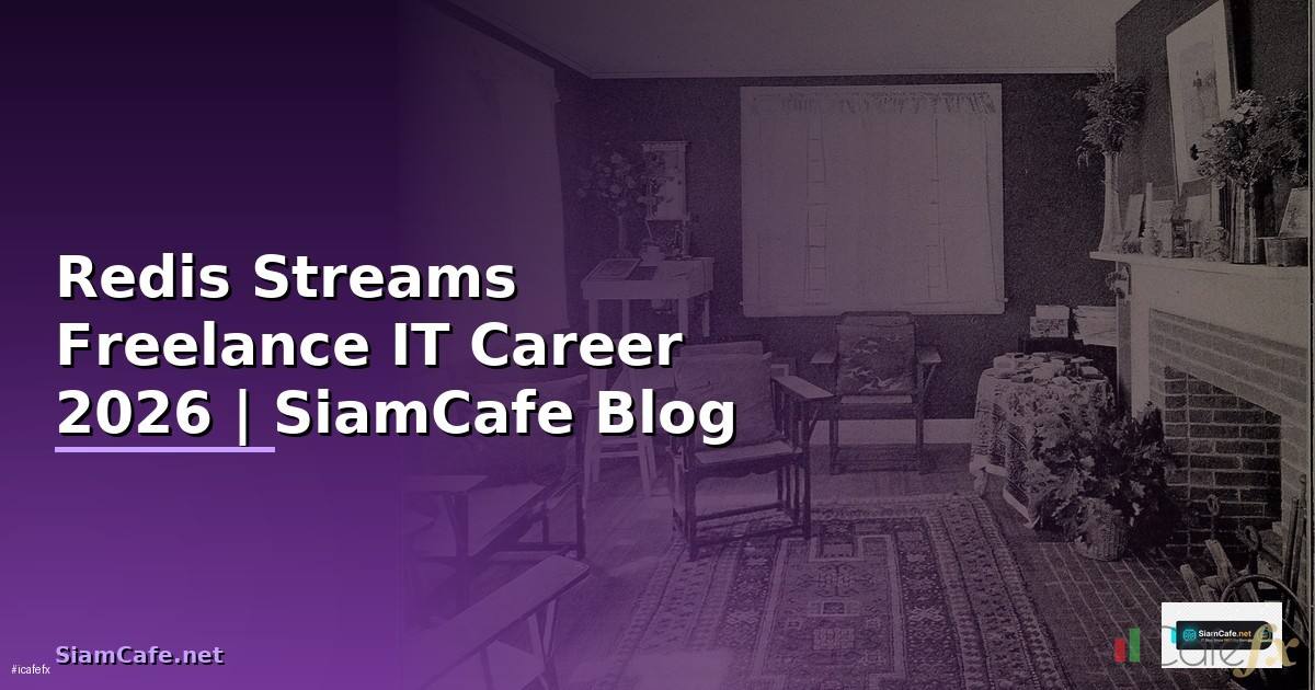 Redis Streams Freelance IT Career