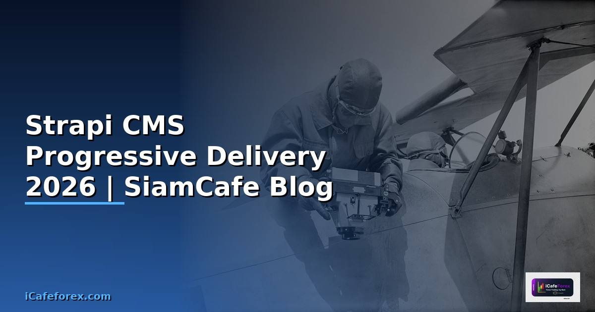 Strapi CMS Progressive Delivery