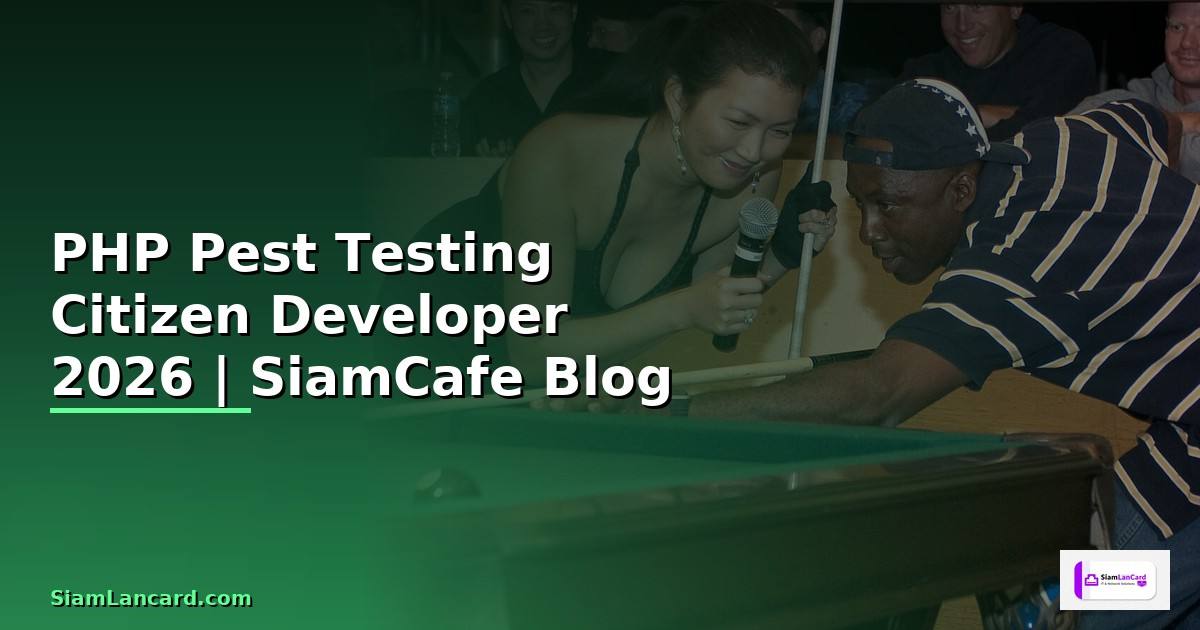 PHP Pest Testing Citizen Developer