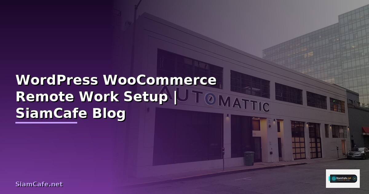 WordPress WooCommerce Remote Work Setup
