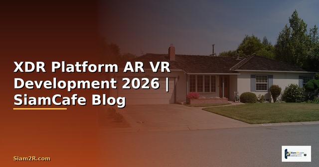 XDR Platform AR VR Development