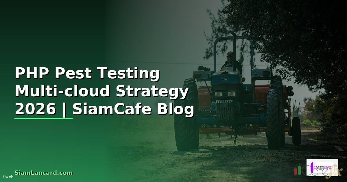 PHP Pest Testing Multi-cloud Strategy