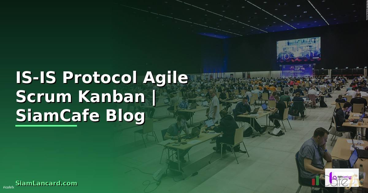IS-IS Protocol Agile Scrum Kanban