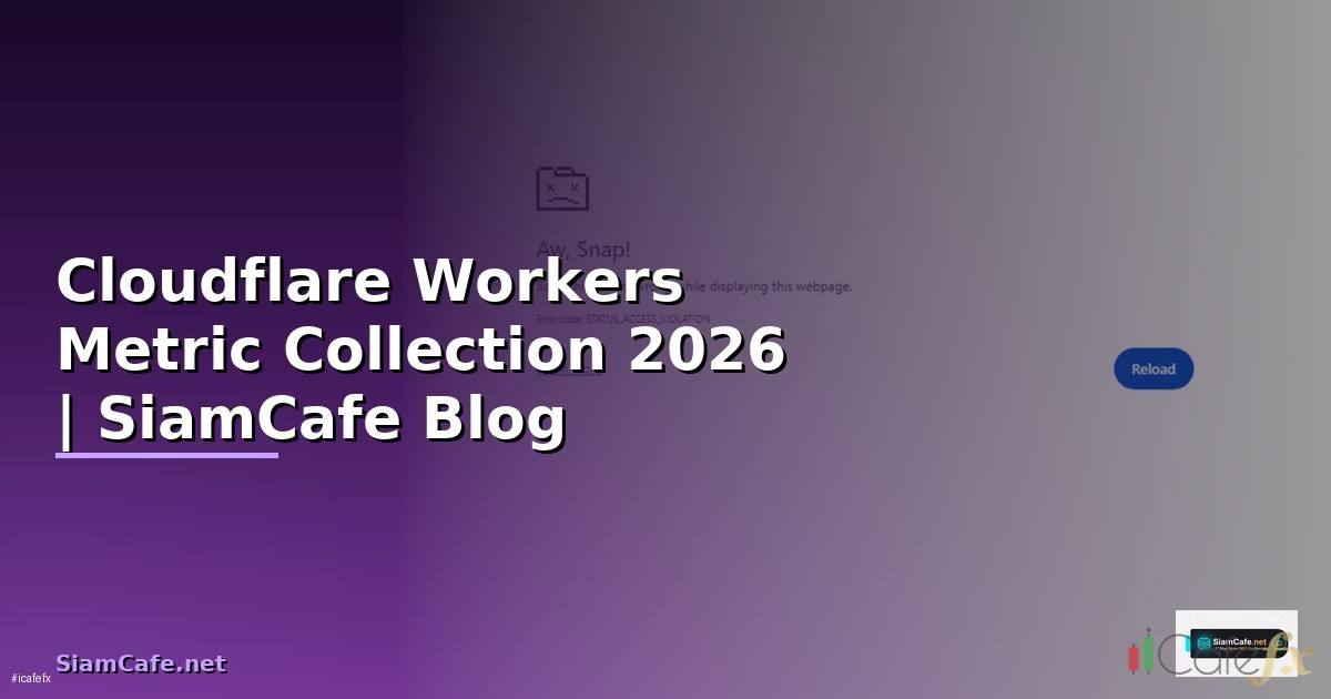 Cloudflare Workers Metric Collection