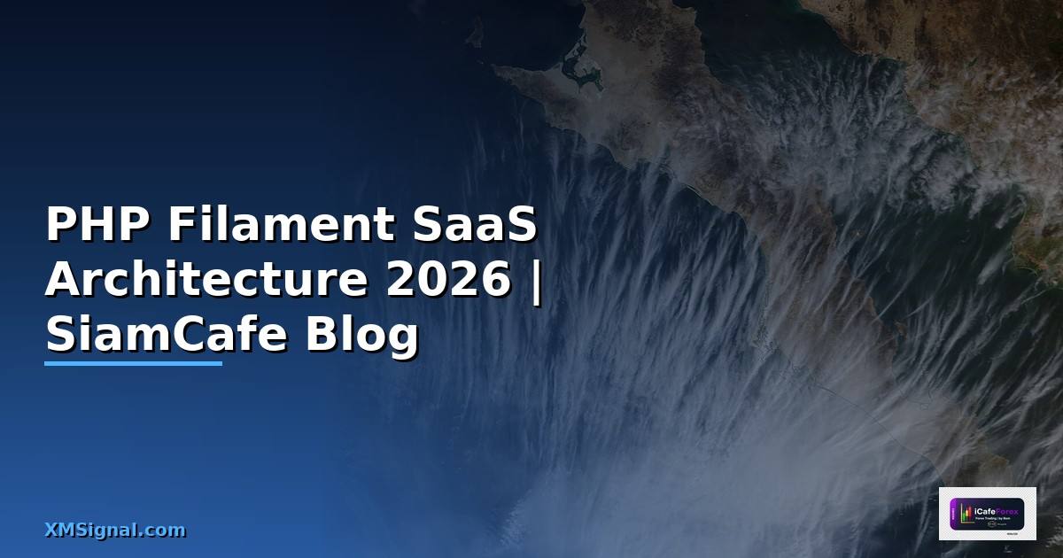 PHP Filament SaaS Architecture