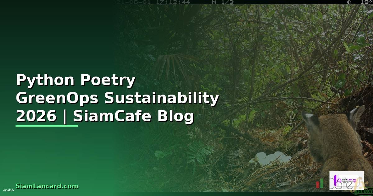 Python Poetry GreenOps Sustainability