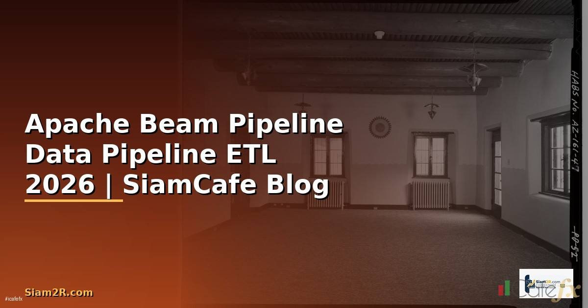 Apache Beam Pipeline Data Pipeline ETL