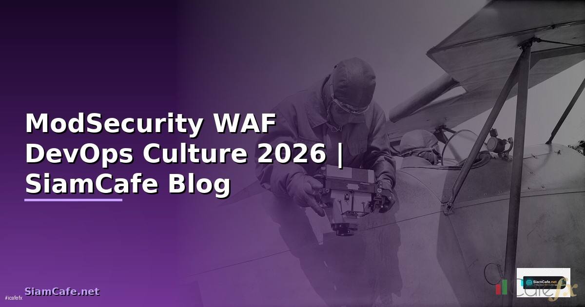 ModSecurity WAF DevOps Culture