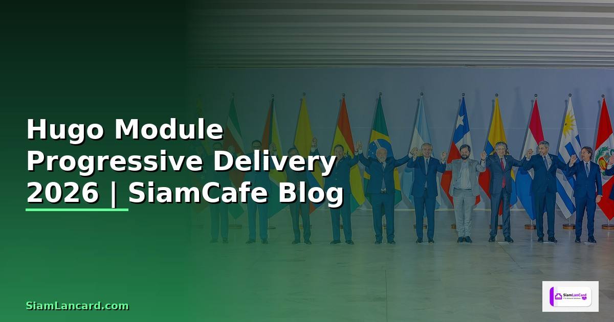 Hugo Module Progressive Delivery