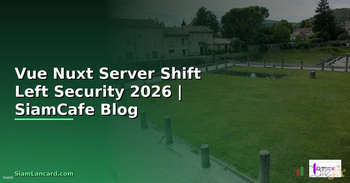 Vue Nuxt Server Shift Left Security