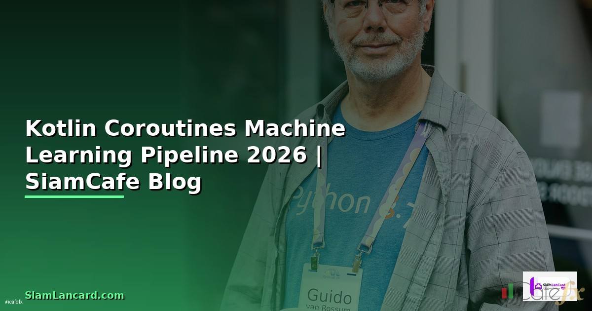 Kotlin Coroutines Machine Learning Pipeline