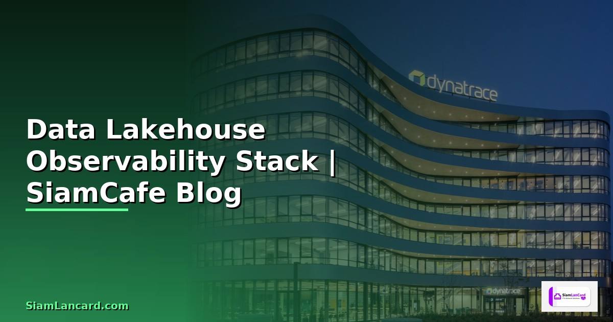Data Lakehouse Observability Stack