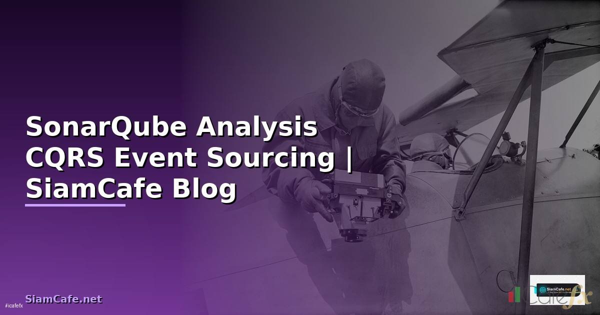 SonarQube Analysis CQRS Event Sourcing