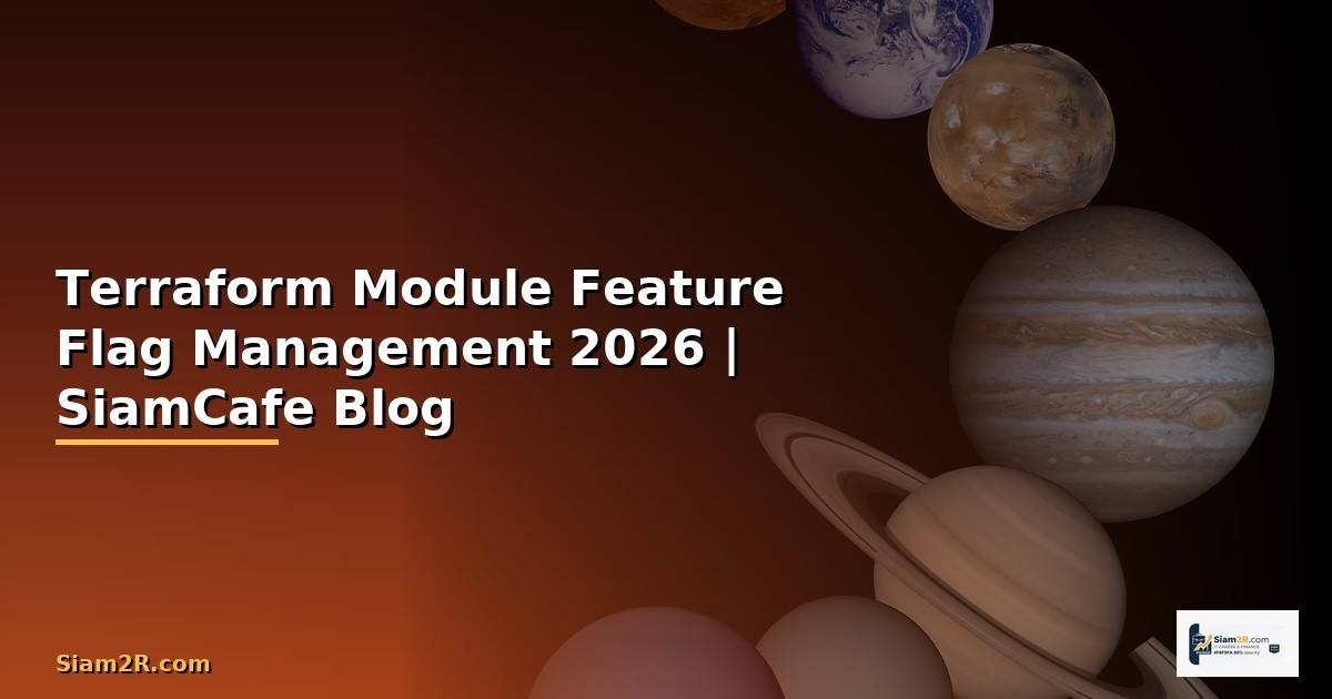 Terraform Module Feature Flag Management