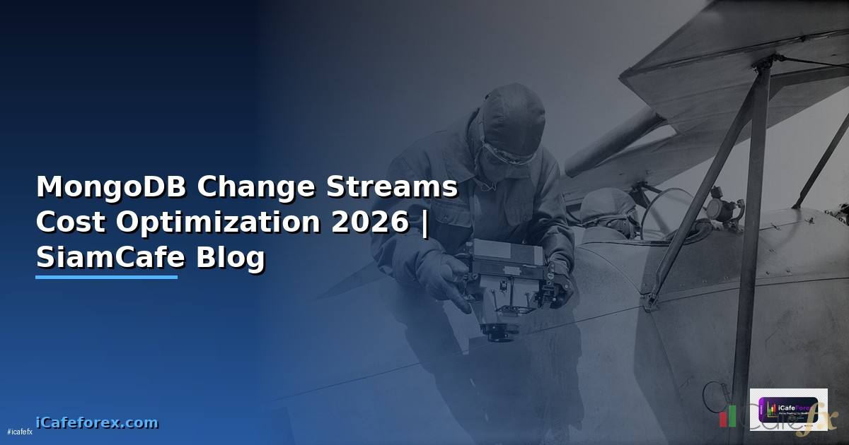 MongoDB Change Streams Cost Optimization