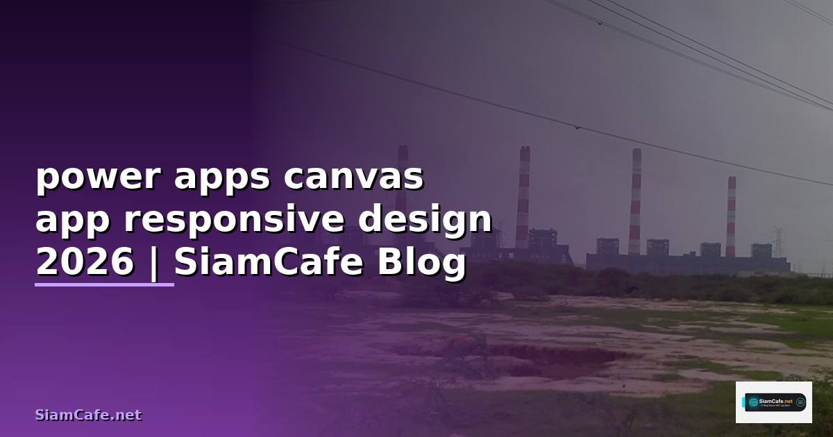 power apps canvas app responsive design