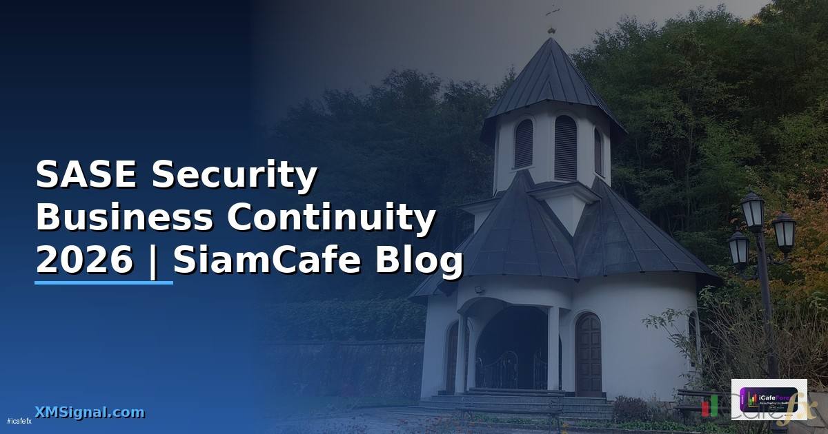 SASE Security Business Continuity