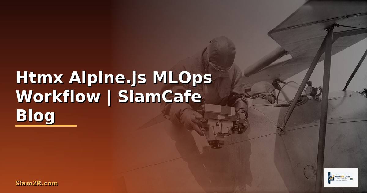 Htmx Alpine.js MLOps Workflow