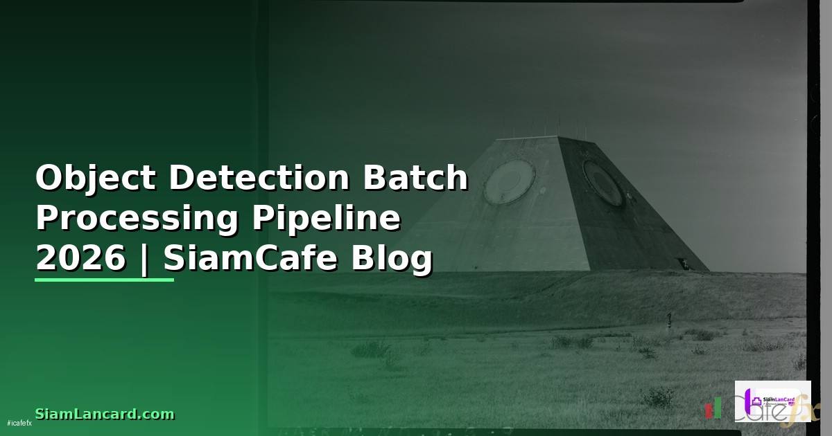 Object Detection Batch Processing Pipeline