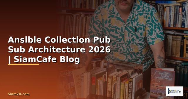 Ansible Collection Pub Sub Architecture