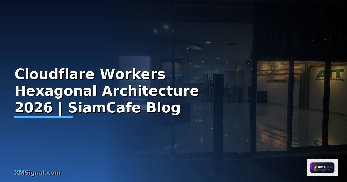 Cloudflare Workers Hexagonal Architecture