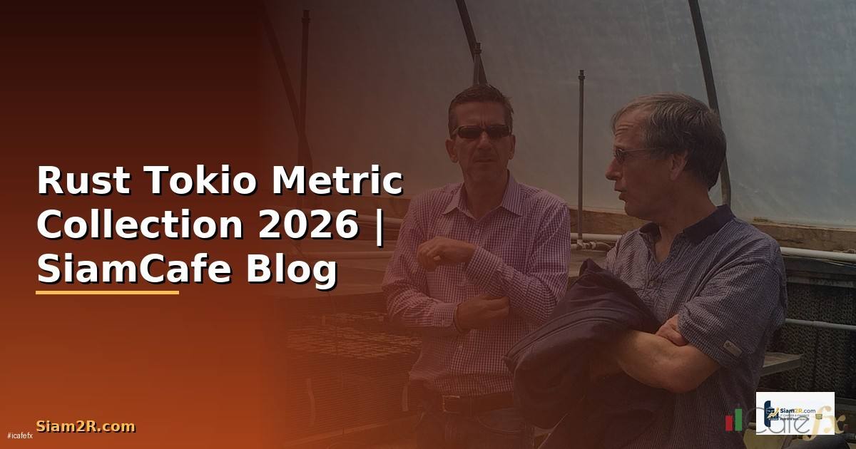 Rust Tokio Metric Collection