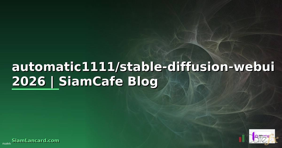 automatic1111/stable-diffusion-webui