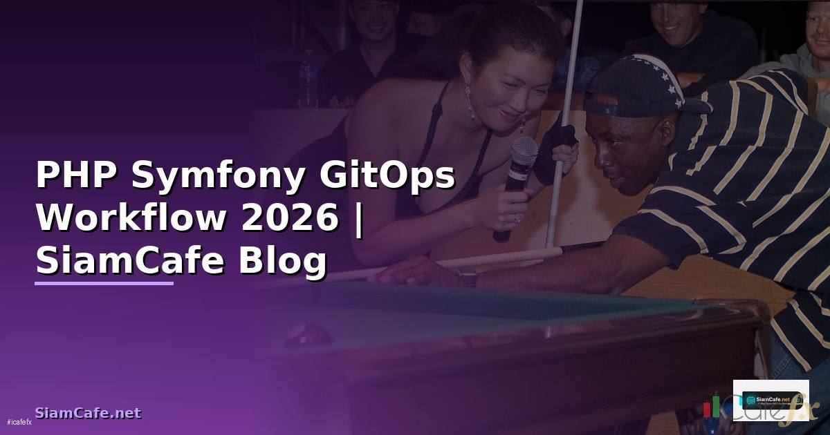 PHP Symfony GitOps Workflow