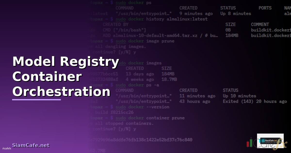 Model Registry Container Orchestration —