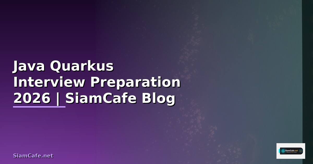 Java Quarkus Interview Preparation