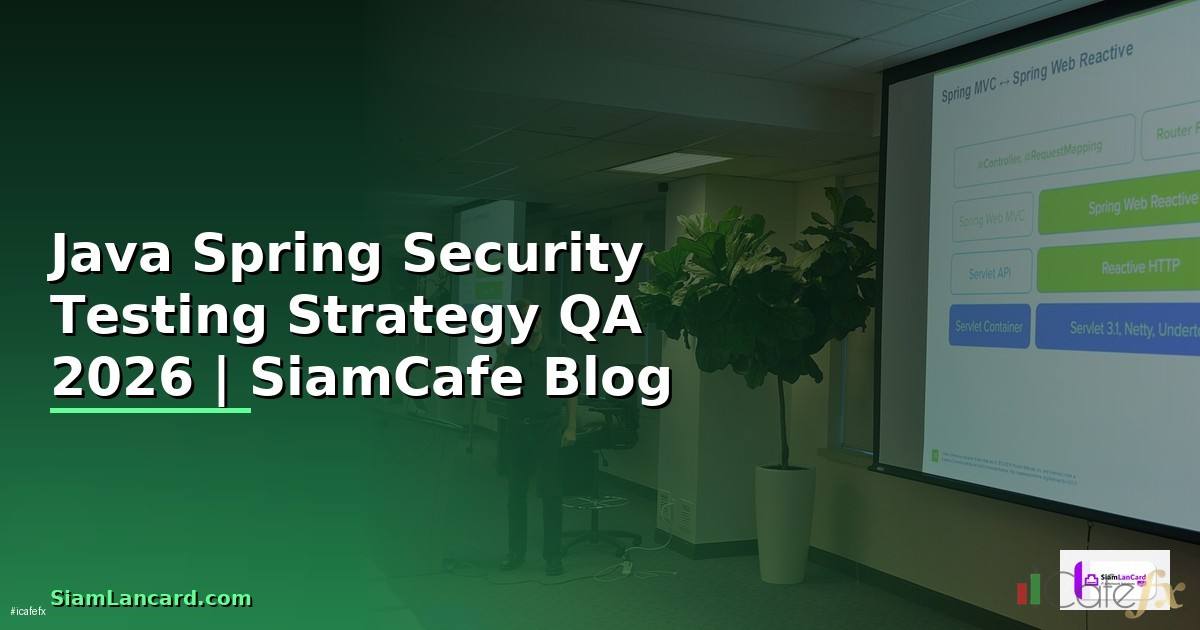 Java Spring Security Testing Strategy QA