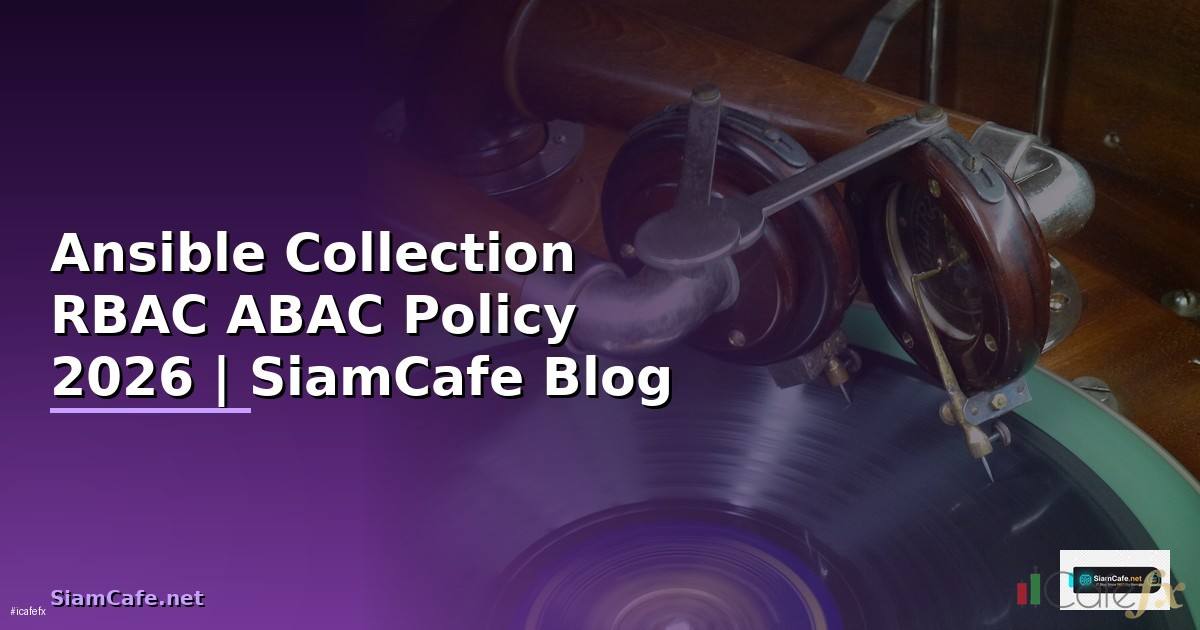 Ansible Collection RBAC ABAC Policy