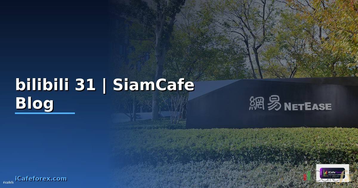 จีบให้วุ่นลงทุนด้วยรักพากย์ไทย bilibili ตอนที่ 31