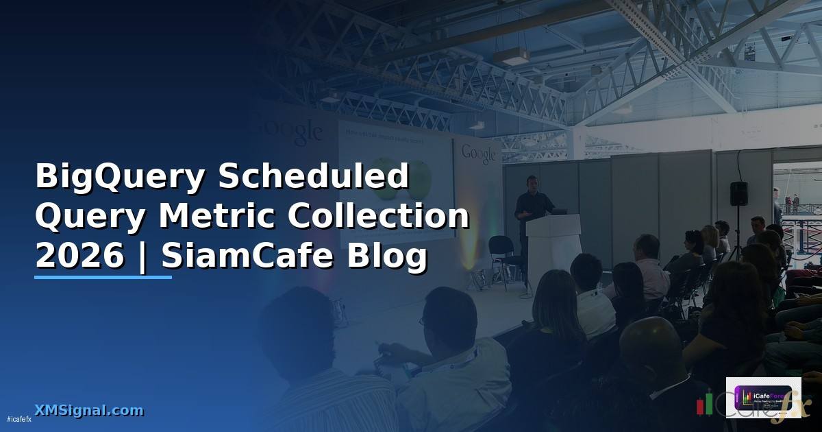 BigQuery Scheduled Query Metric Collection