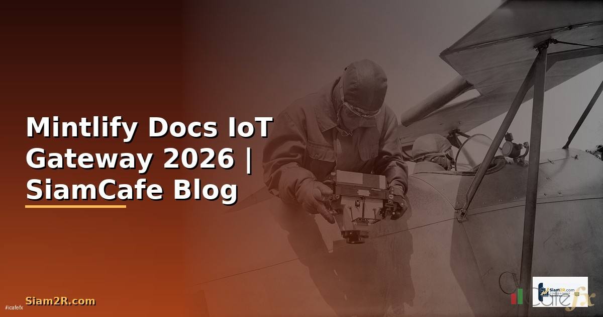 Mintlify Docs IoT Gateway