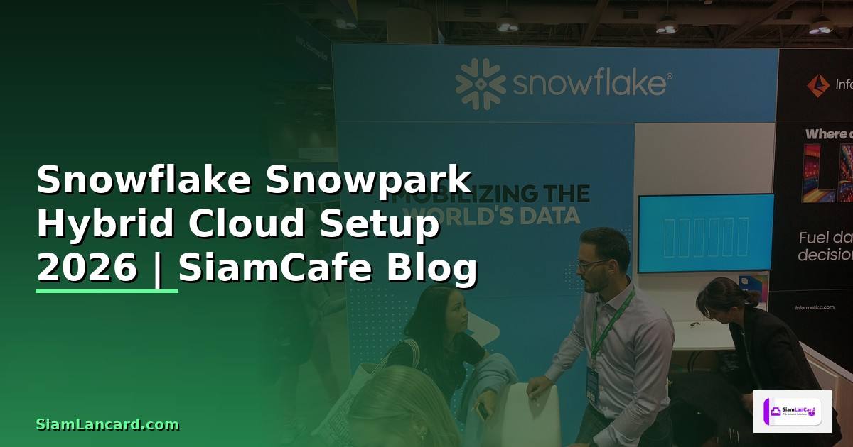 Snowflake Snowpark Hybrid Cloud Setup