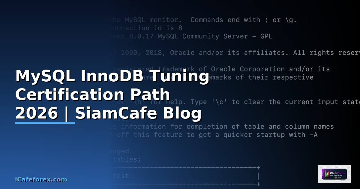 MySQL InnoDB Tuning Certification Path