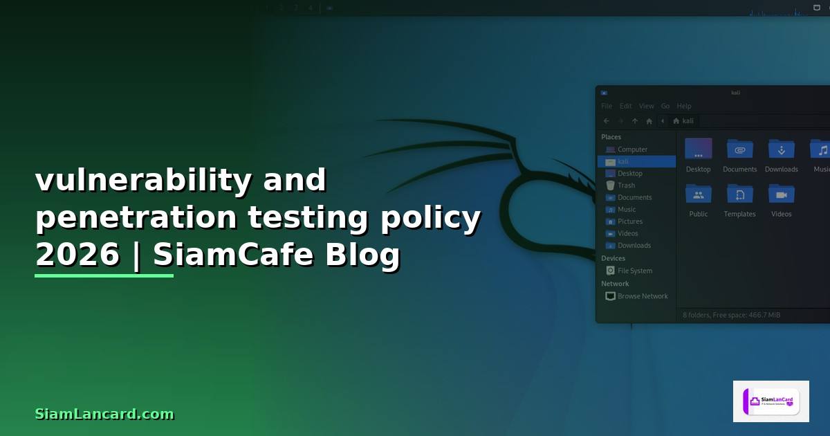 vulnerability and penetration testing policy