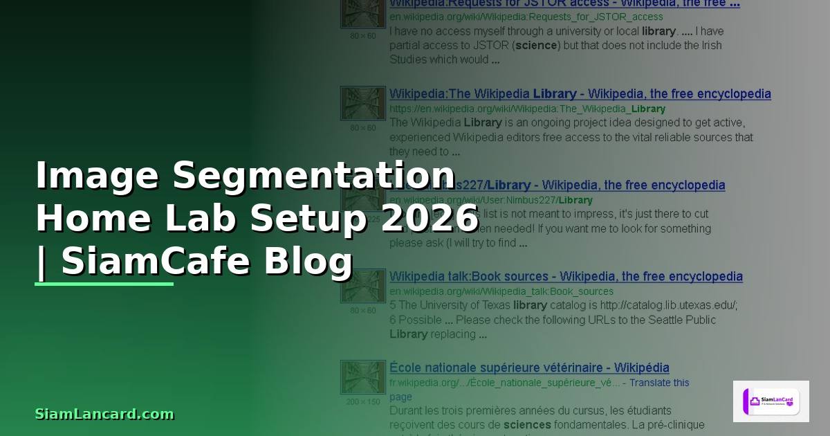 Image Segmentation Home Lab Setup —