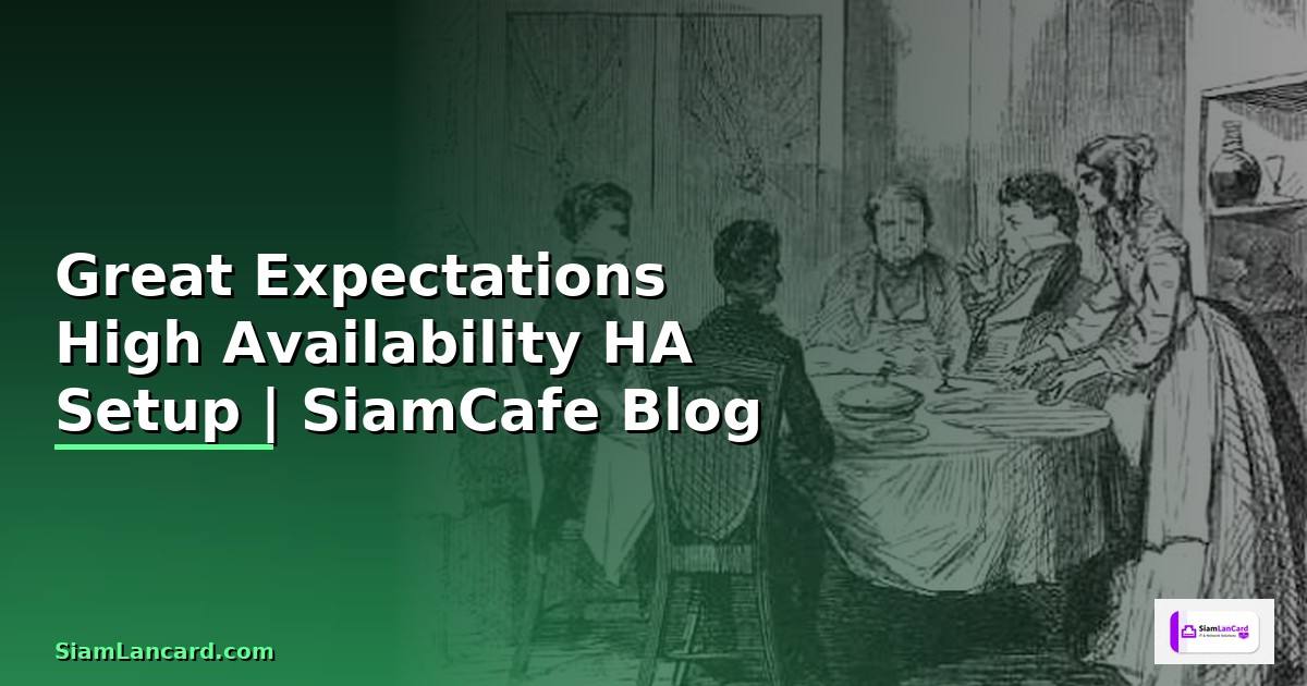 Great Expectations High Availability HA Setup
