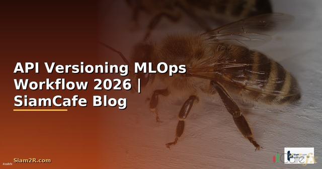 API Versioning MLOps Workflow